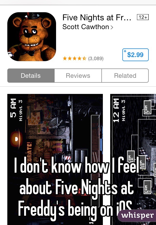 I don't know how I feel about Five Nights at Freddy's being on iOS.