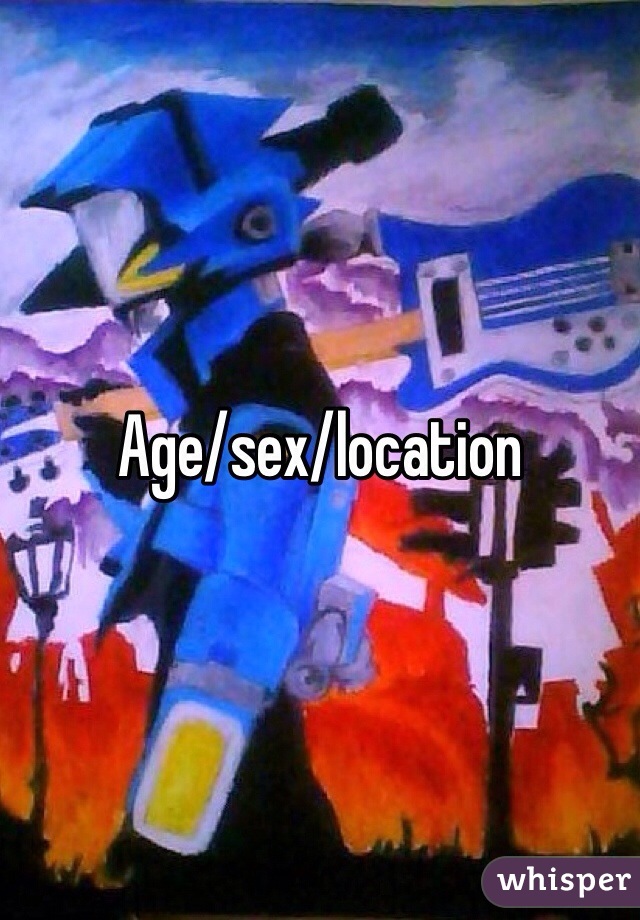 Age/sex/location 
