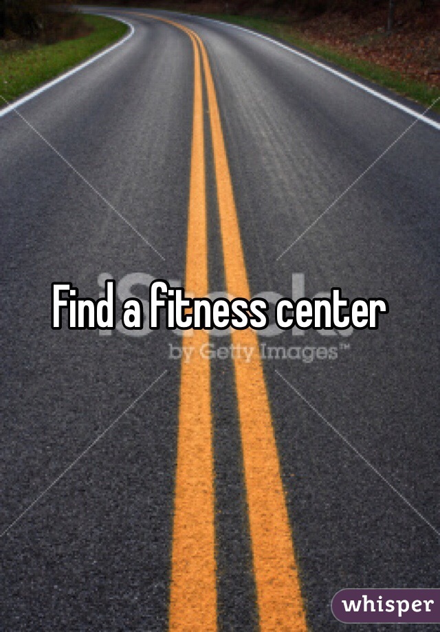 Find a fitness center 
