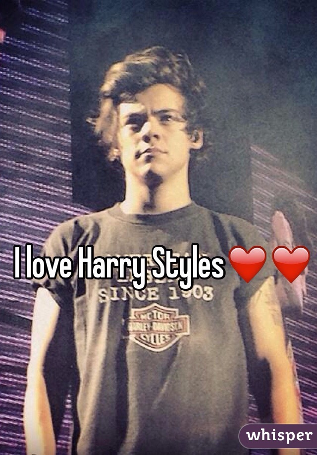 I love Harry Styles❤️❤️