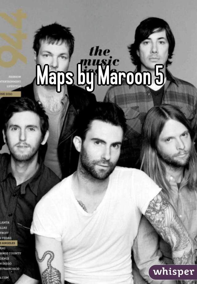 Maps by Maroon 5
