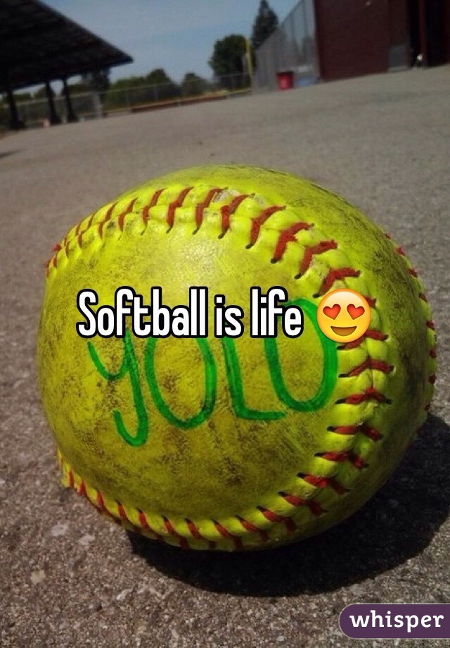 Softball is life 😍