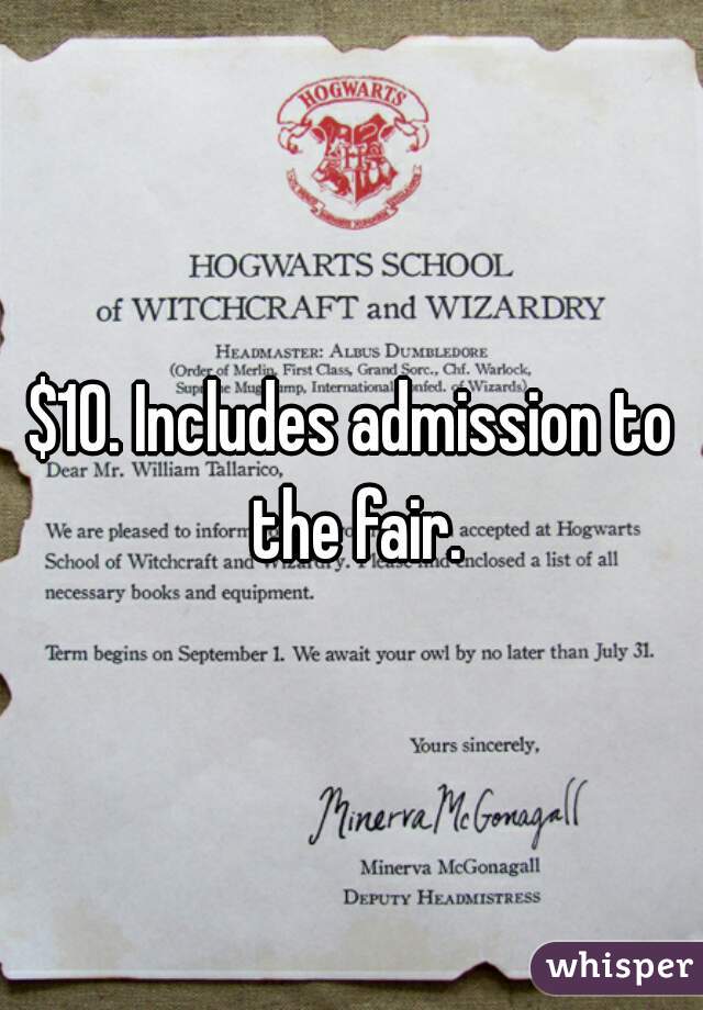 $10. Includes admission to the fair.