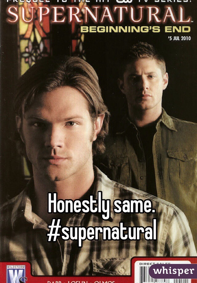 Honestly same. #supernatural