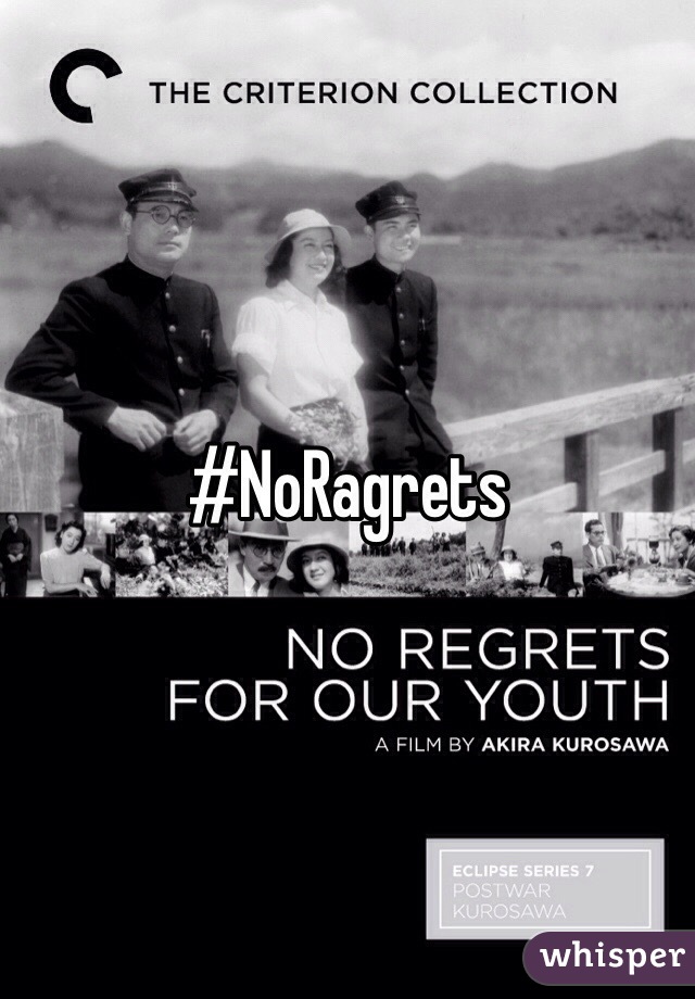 #NoRagrets
