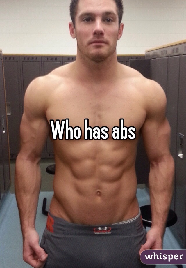 Who has abs 