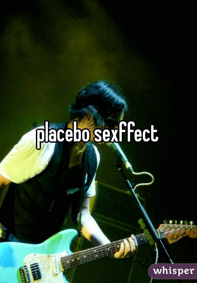 placebo sexffect