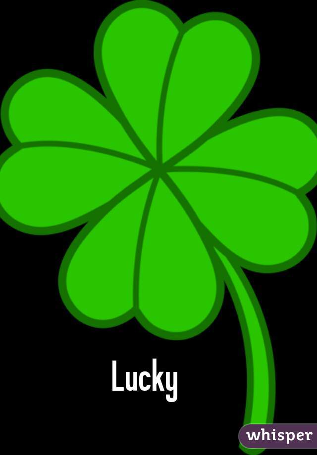 Lucky