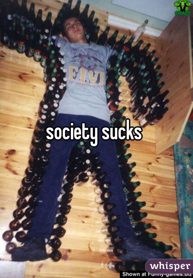 society sucks 