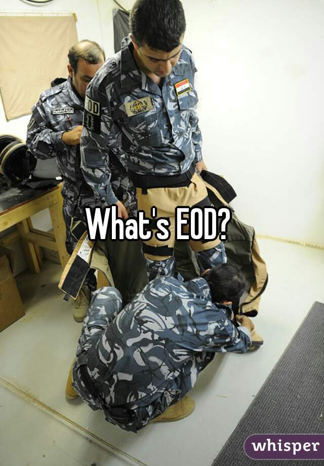 What's EOD? 