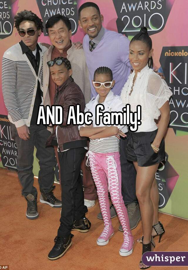 AND Abc family!