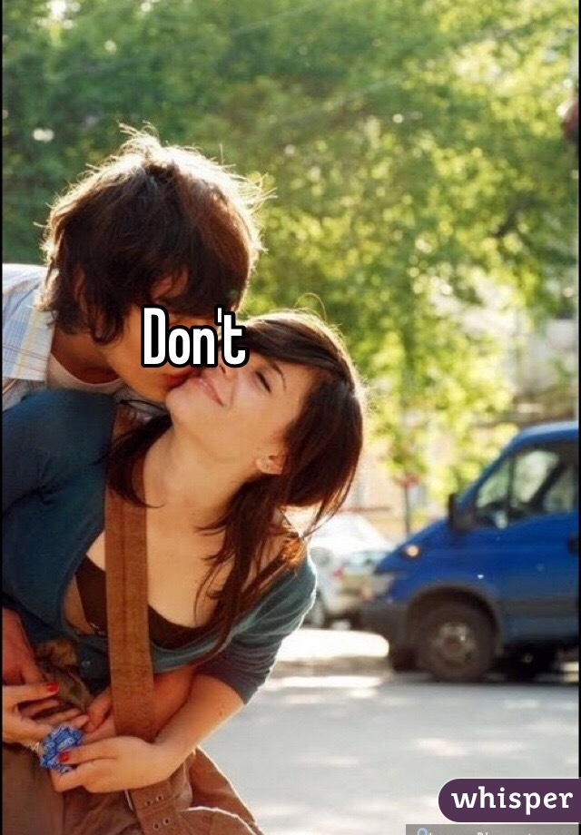 Don't 