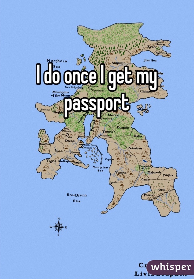 I do once I get my passport