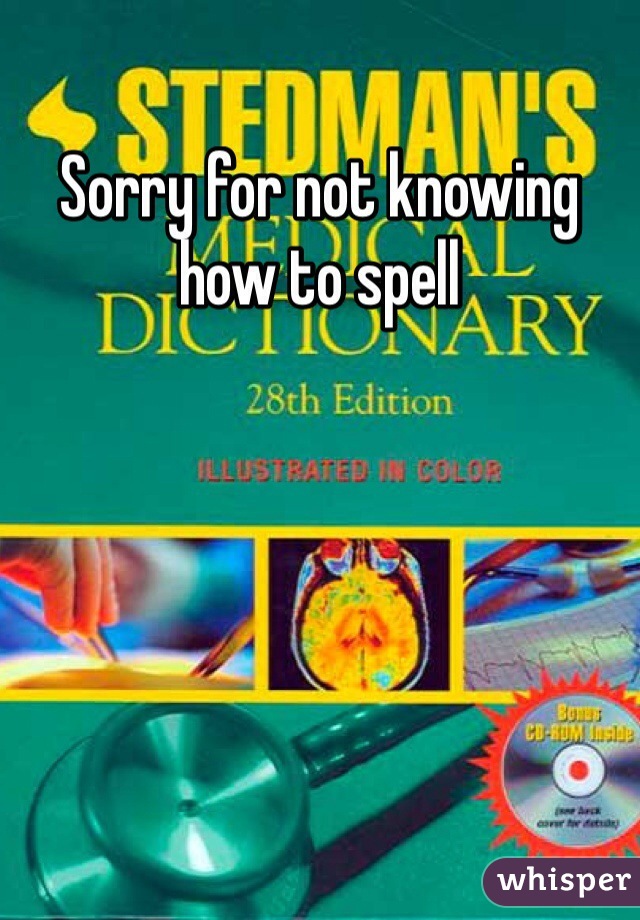 Sorry for not knowing how to spell