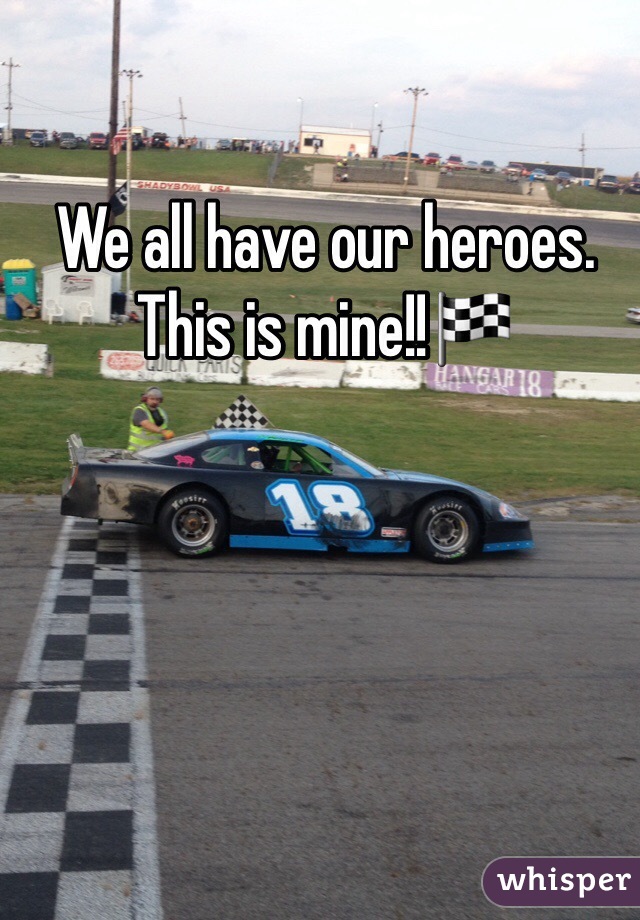 We all have our heroes. This is mine!!🏁