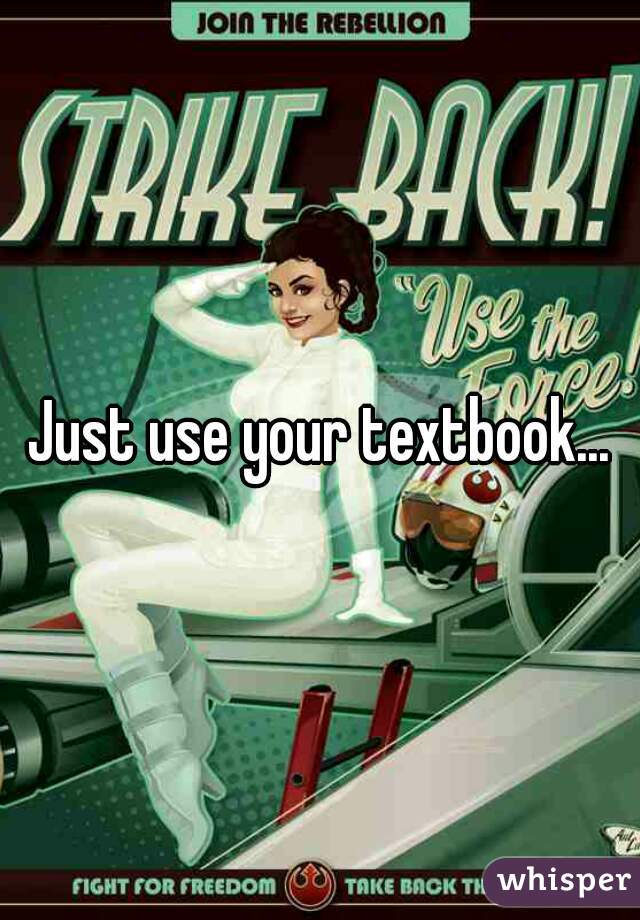 Just use your textbook...