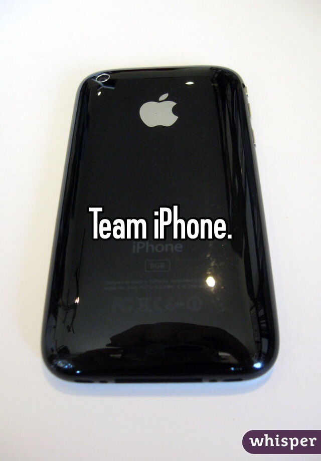 Team iPhone. 