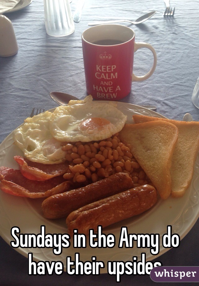 Sundays in the Army do have their upsides