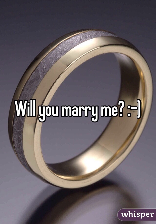 Will you marry me? :-)