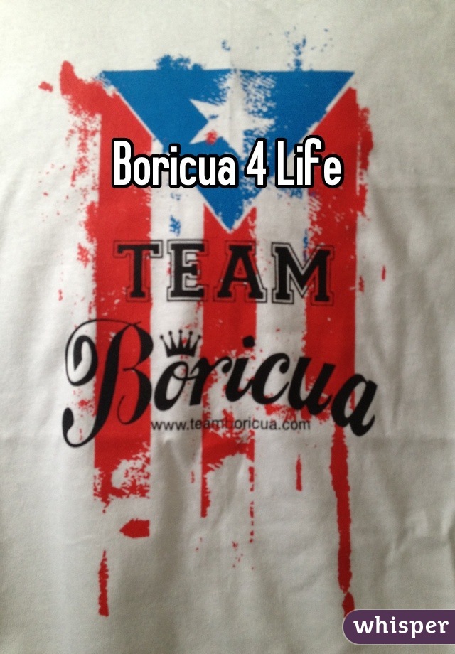 Boricua 4 Life