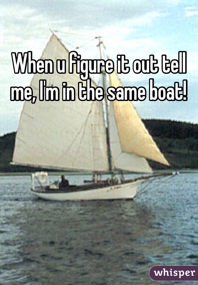 When u figure it out tell me, I'm in the same boat!