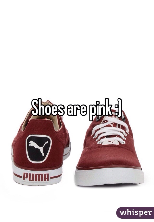 Shoes are pink :) 