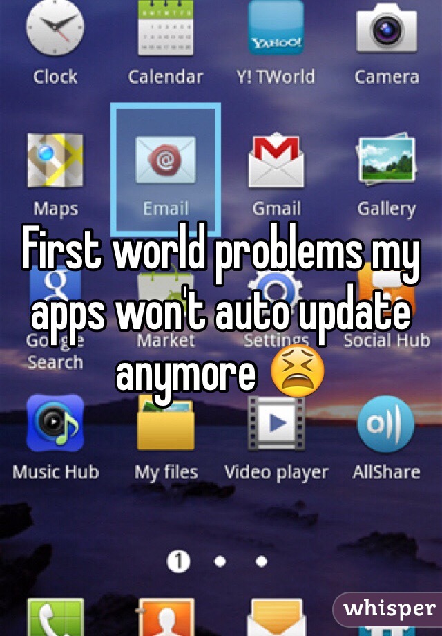 First world problems my apps won't auto update anymore 😫