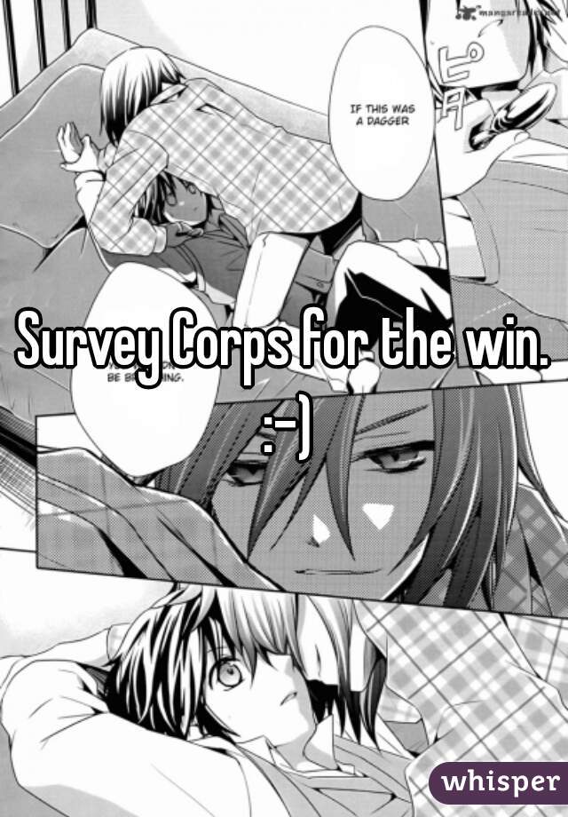 Survey Corps for the win. :-)