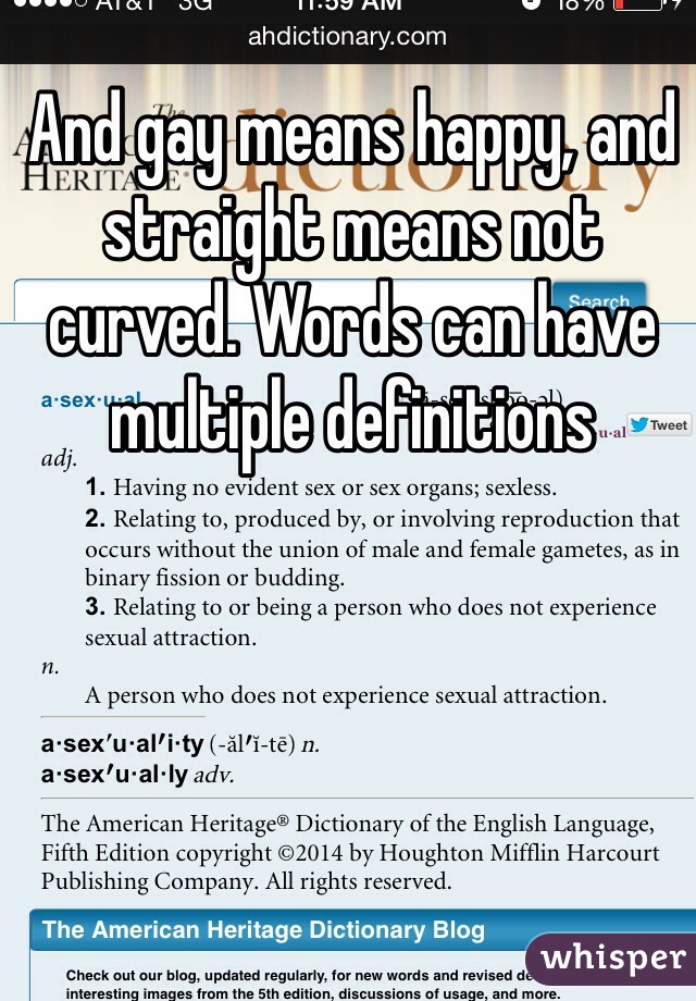 And gay means happy, and straight means not curved. Words can have multiple definitions