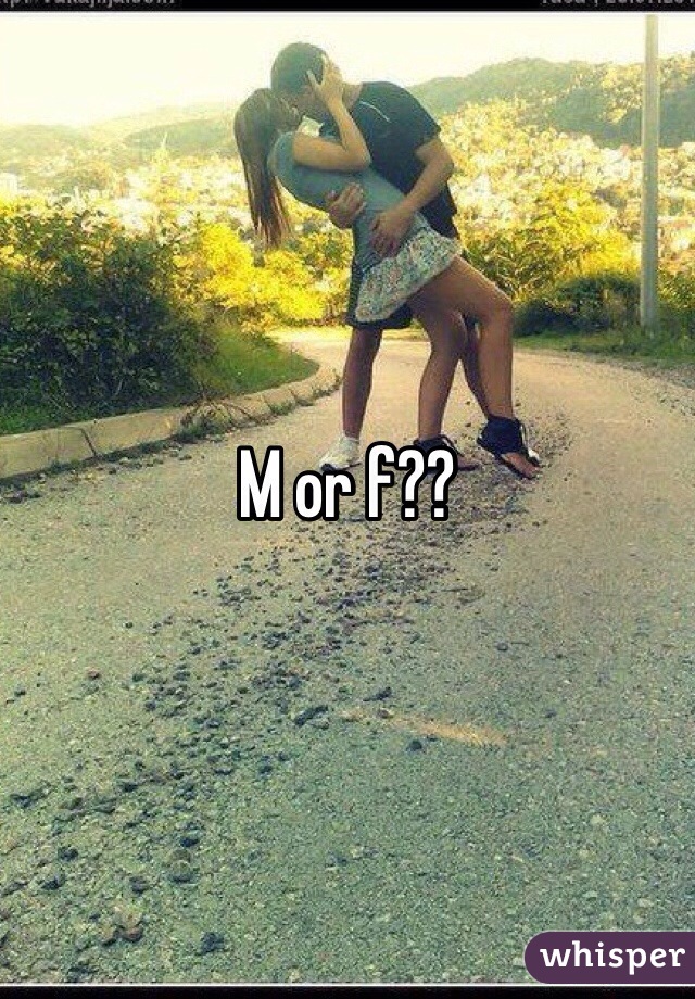 M or f??