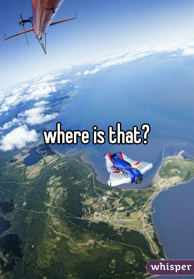 where is that?