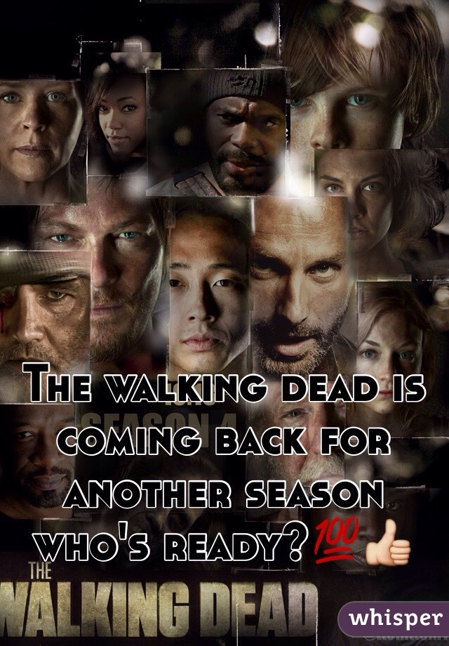 The walking dead is coming back for another season who's ready?💯👍