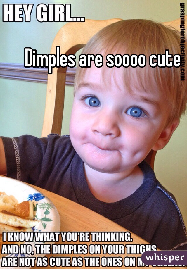 Dimples are soooo cute