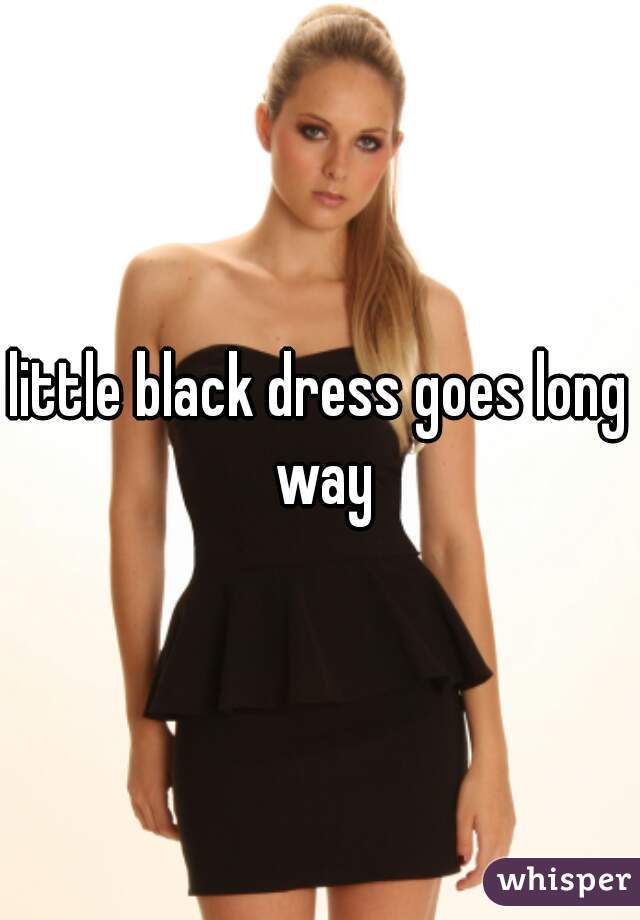 little black dress goes long way