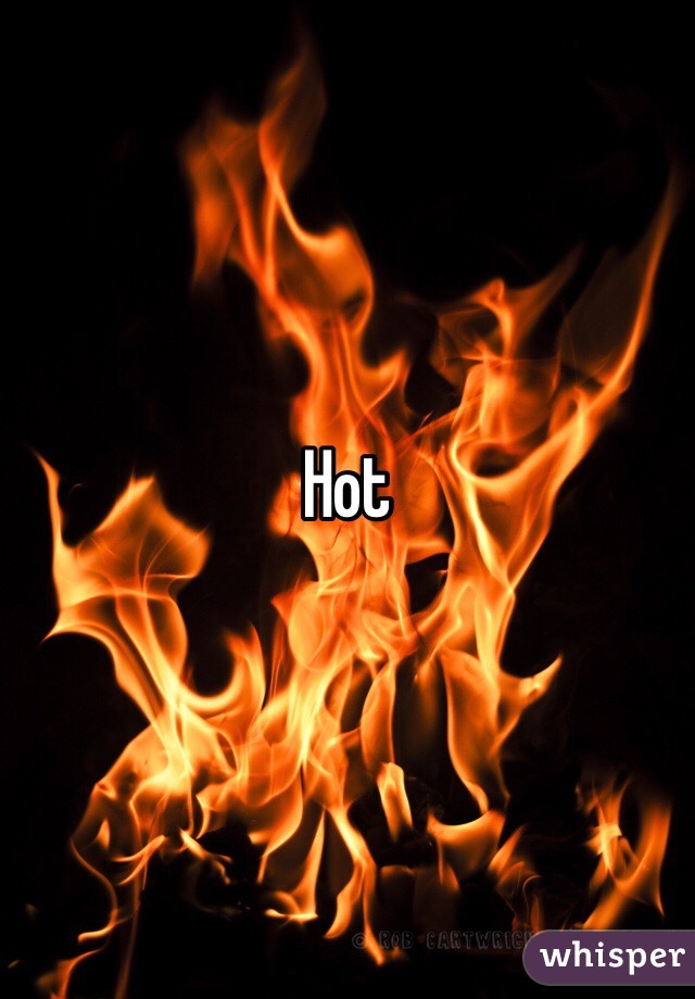 Hot
