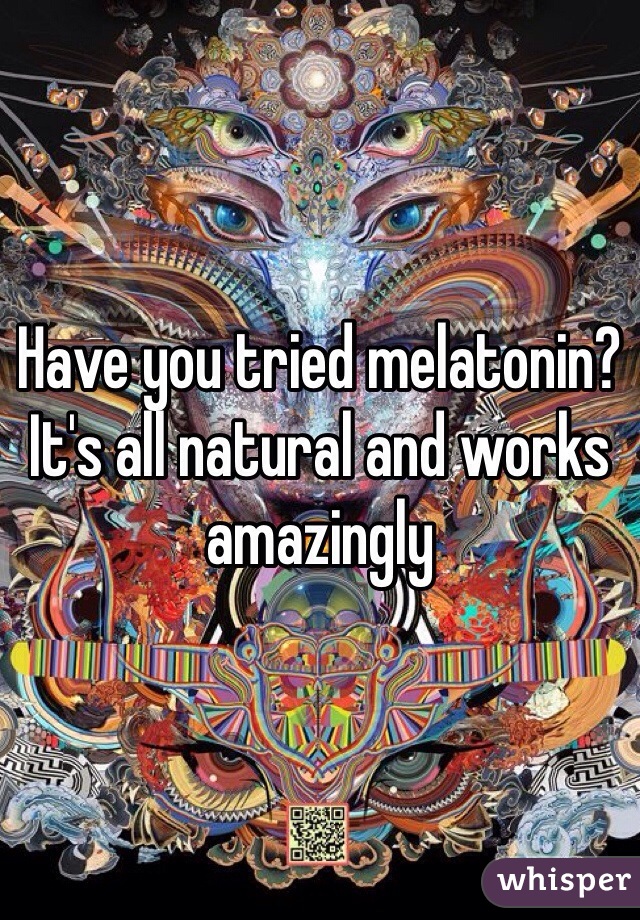 Have you tried melatonin? It's all natural and works amazingly