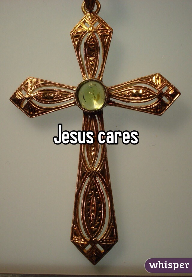Jesus cares