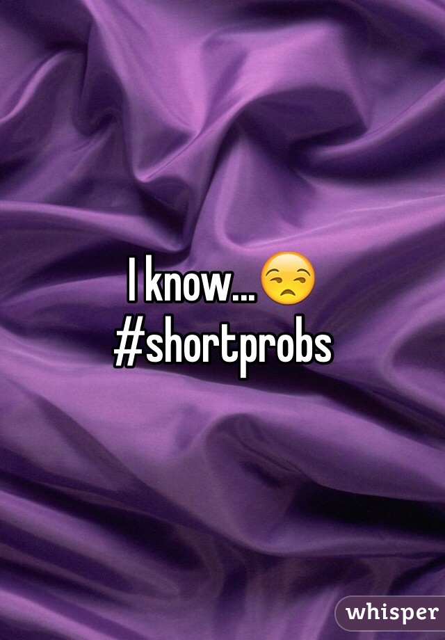 I know...😒 
#shortprobs