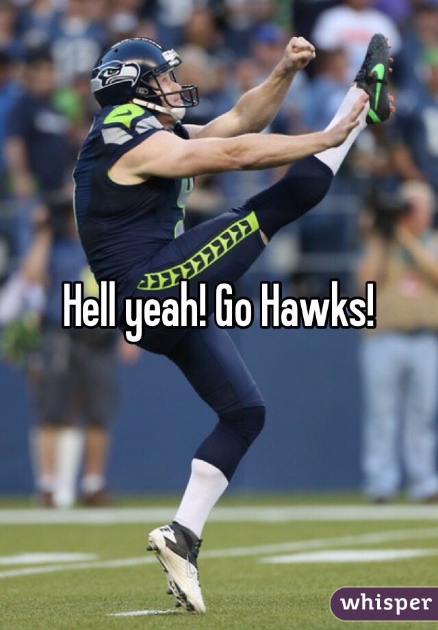 Hell yeah! Go Hawks!