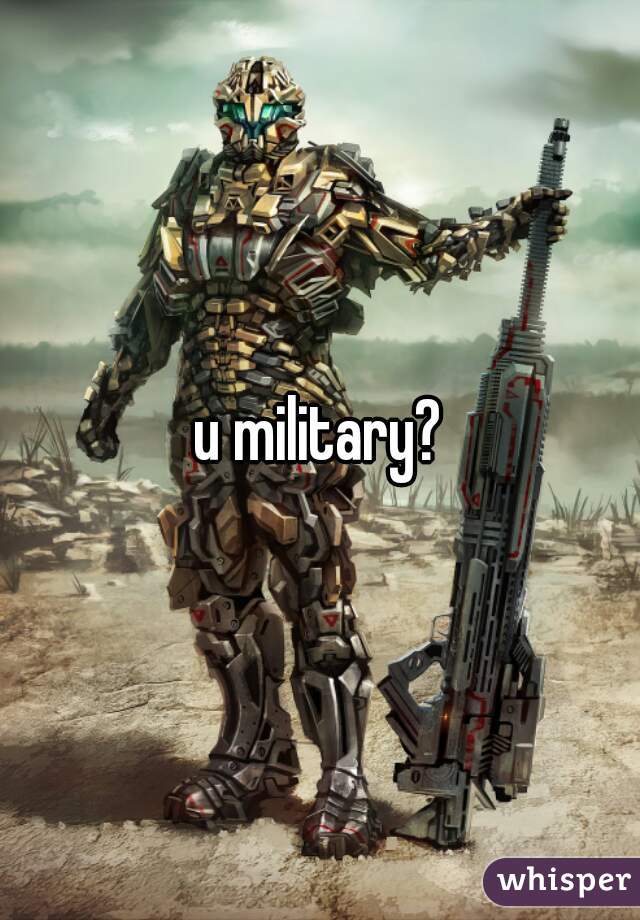 u military?
