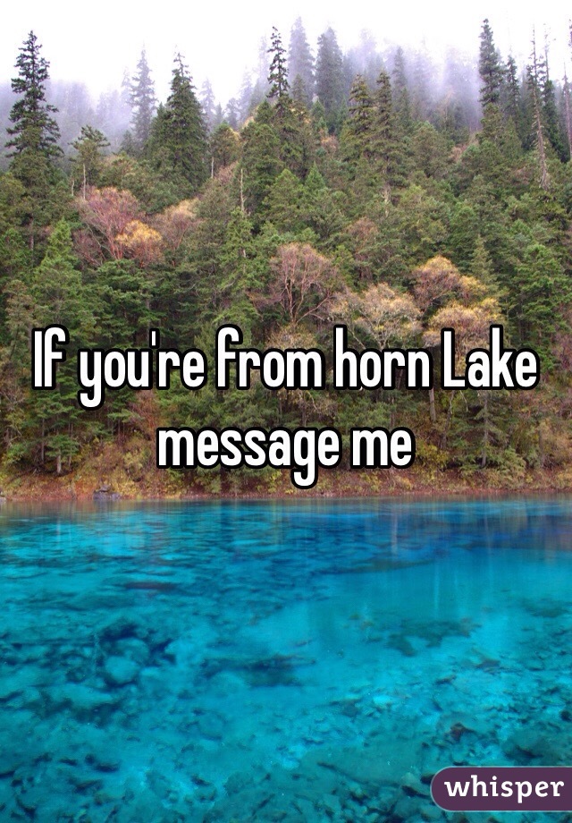 If you're from horn Lake message me 