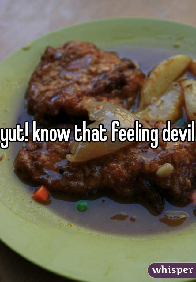 yut! know that feeling devil