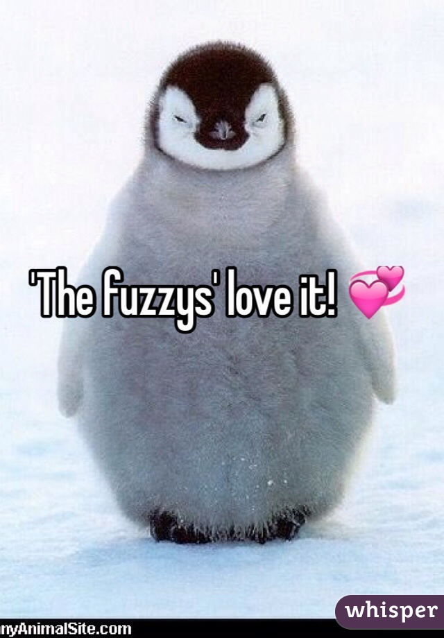 'The fuzzys' love it! 💞 