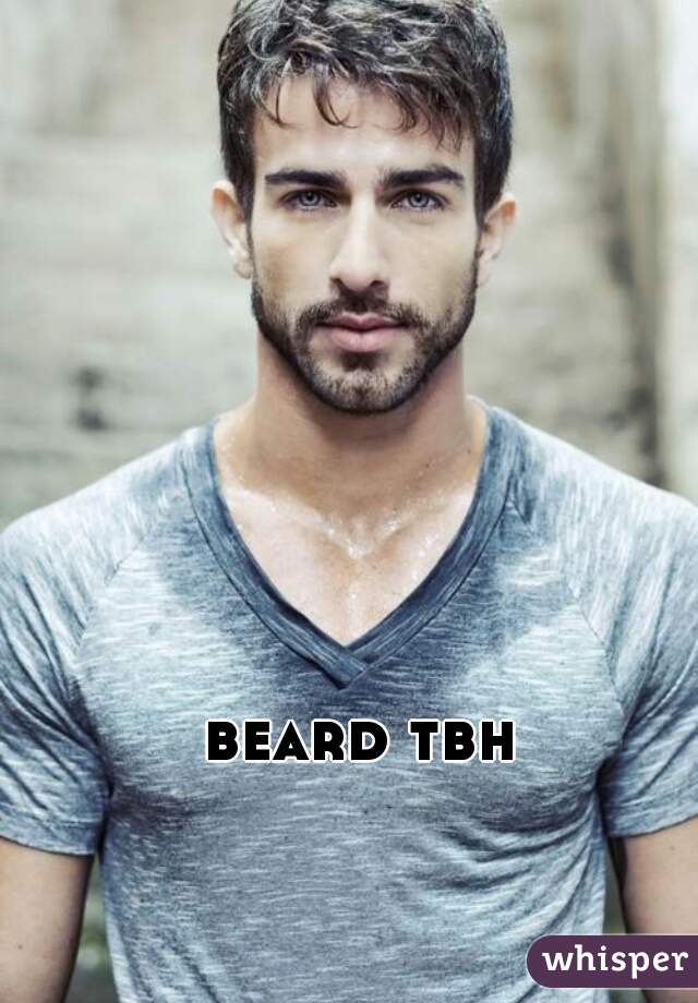beard tbh