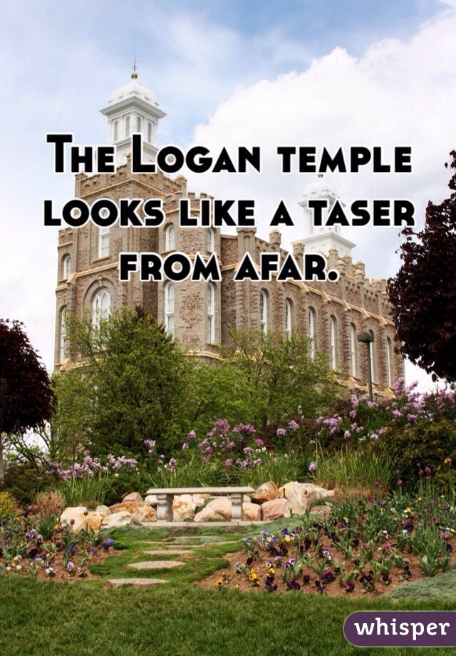 The Logan temple looks like a taser from afar. 