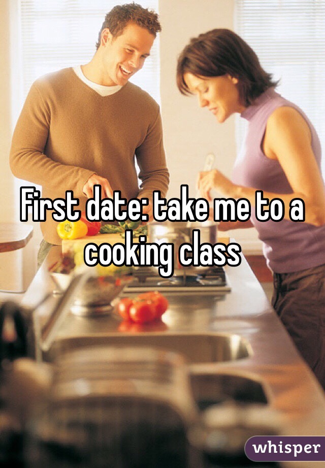 First date: take me to a cooking class