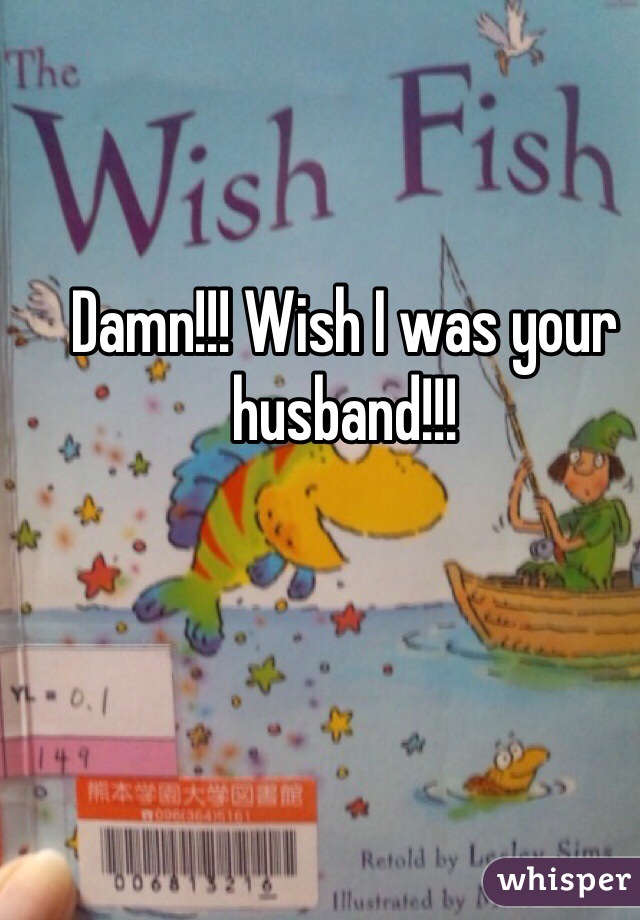 Damn!!! Wish I was your husband!!! 