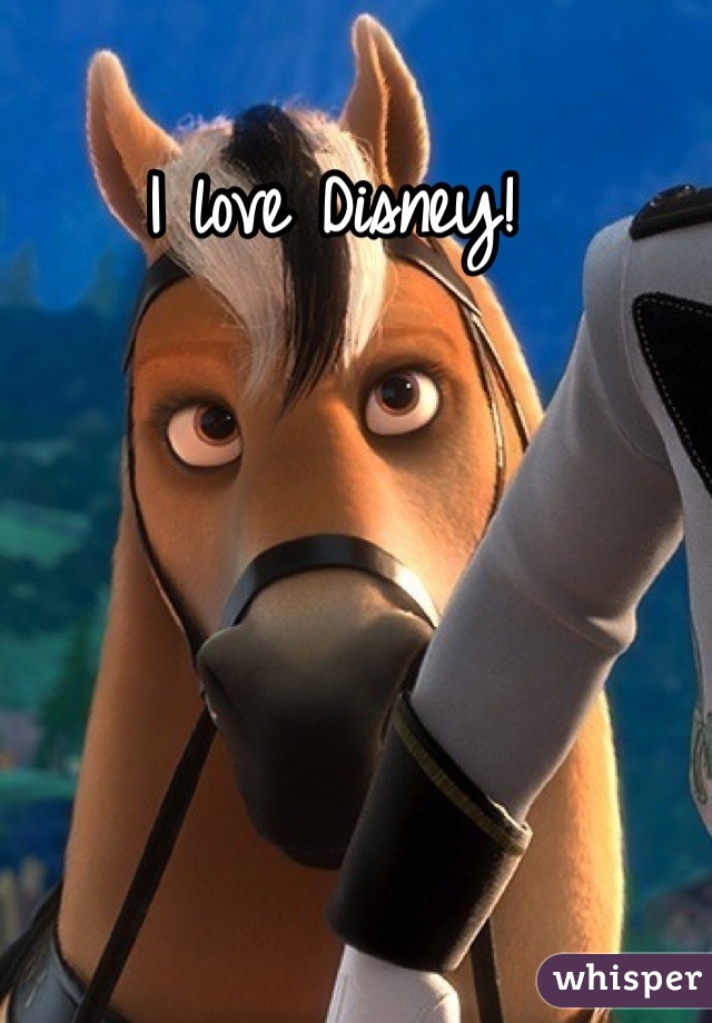 I love Disney! 