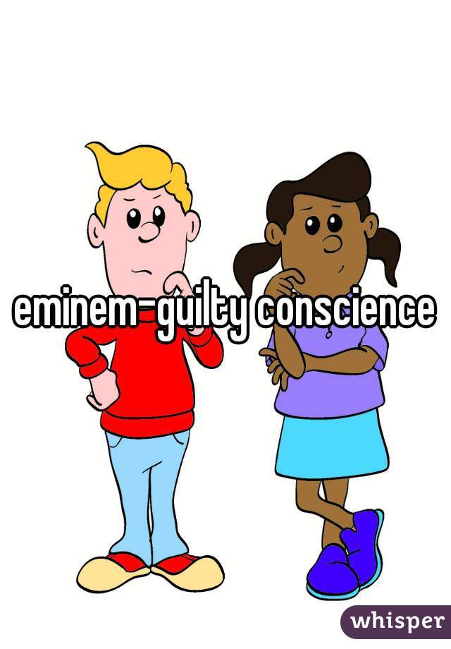 eminem-guilty conscience