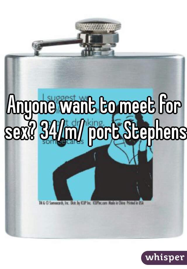 Anyone want to meet for sex? 34/m/ port Stephens